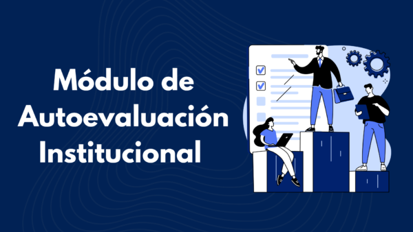 Módulo de Autoevaluación Institucional y Aplicación de Encuesta, Guía 34 del MEN